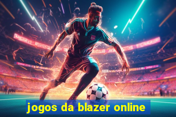 jogos da blazer online