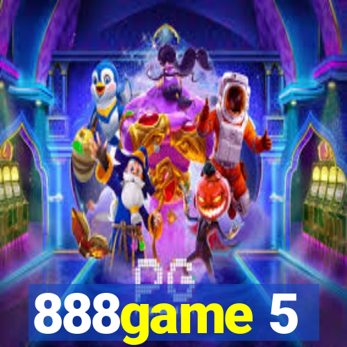 888game 5