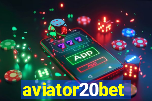 aviator20bet