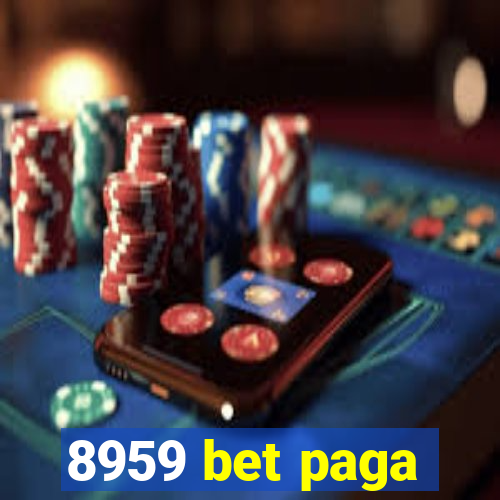 8959 bet paga