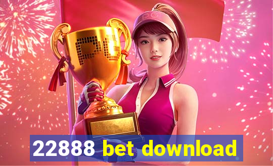 22888 bet download