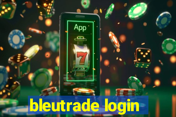 bleutrade login