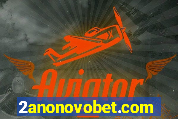 2anonovobet.com