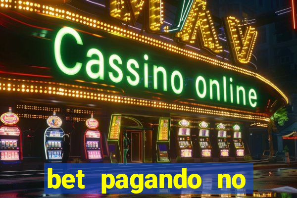 bet pagando no cadastro sem deposito