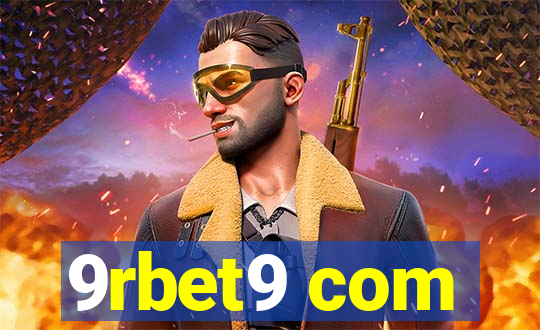 9rbet9 com