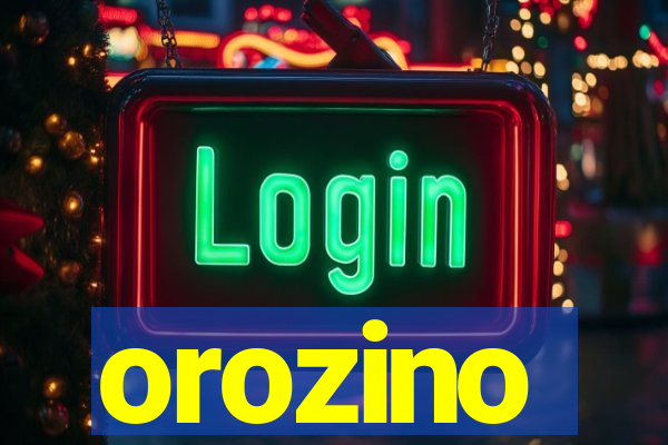 orozino