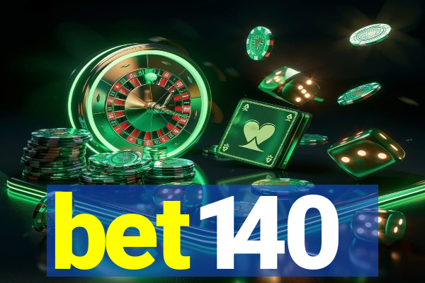 bet140