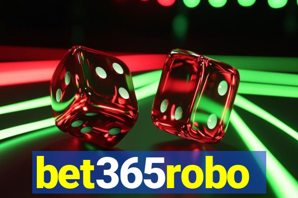 bet365robo