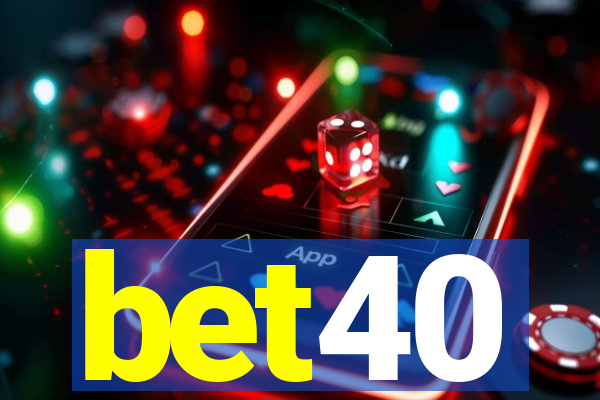 bet40