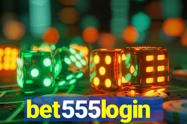 bet555login