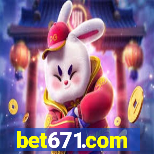 bet671.com