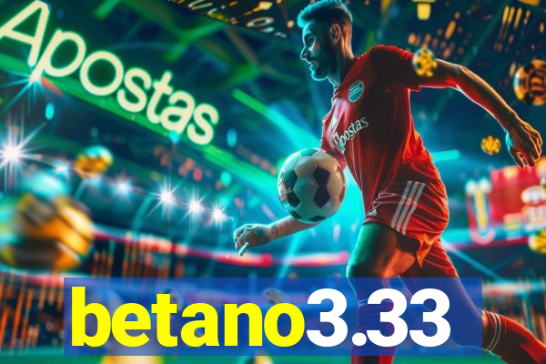 betano3.33