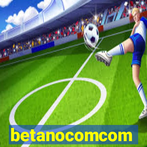 betanocomcom