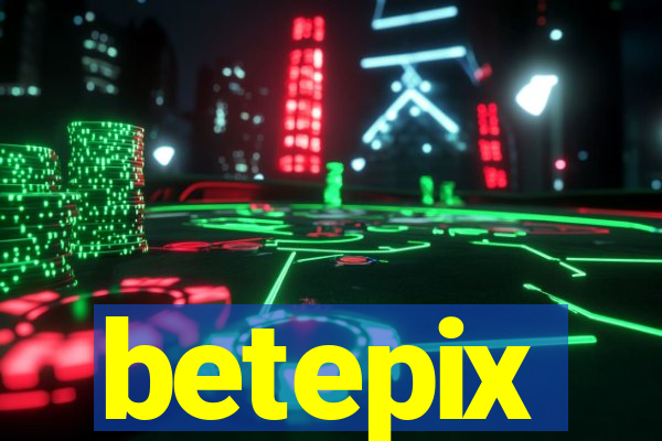 betepix