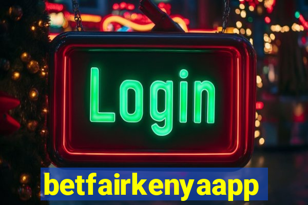 betfairkenyaapp