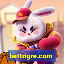 bettrigre.com