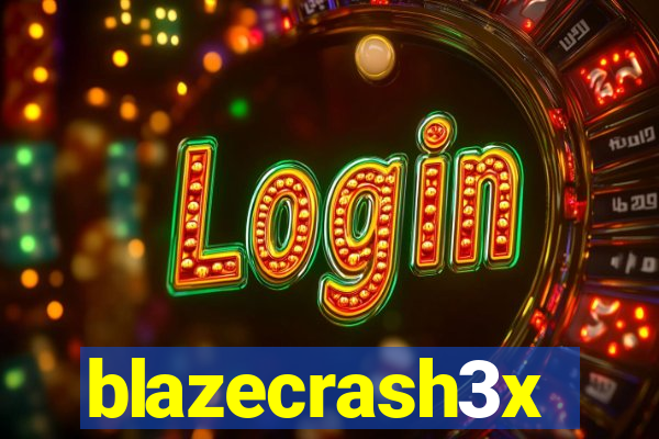 blazecrash3x