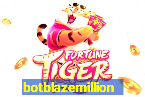 botblazemillion