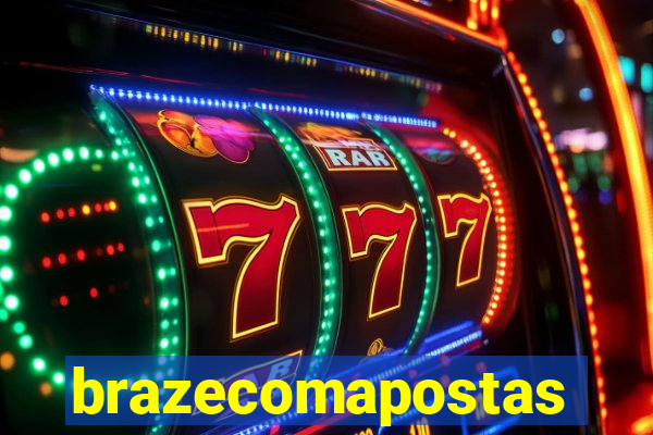 brazecomapostas