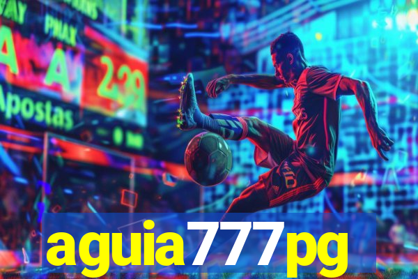 aguia777pg