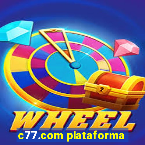 c77.com plataforma