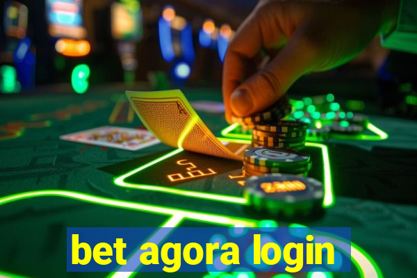 bet agora login