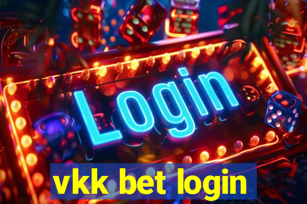 vkk bet login