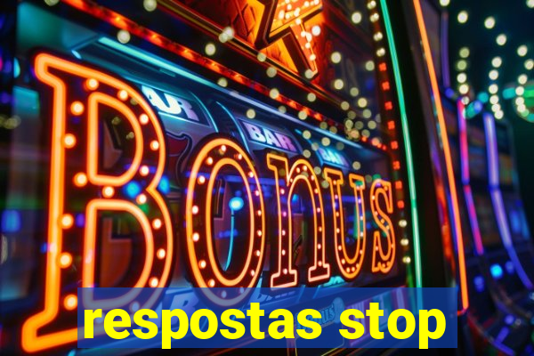 respostas stop