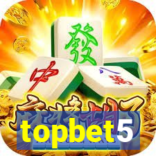 topbet5