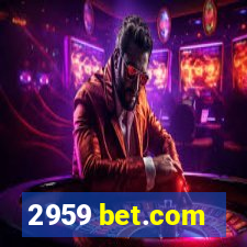 2959 bet.com