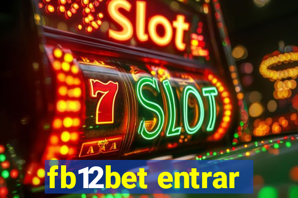 fb12bet entrar