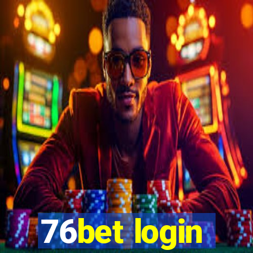 76bet login