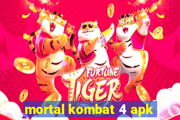 mortal kombat 4 apk