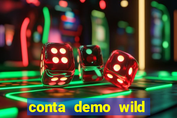 conta demo wild bounty showdown