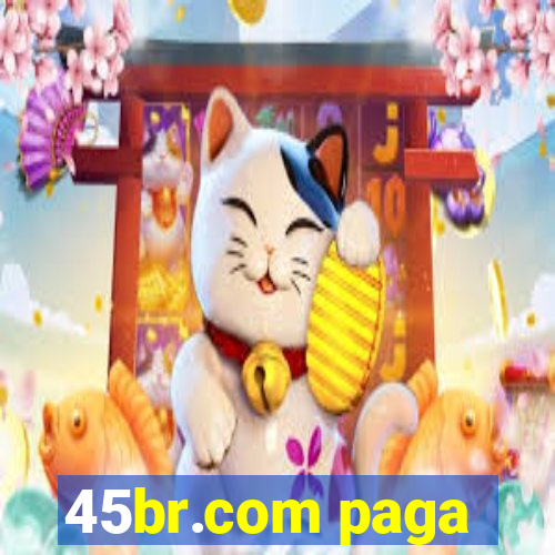 45br.com paga