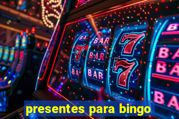 presentes para bingo