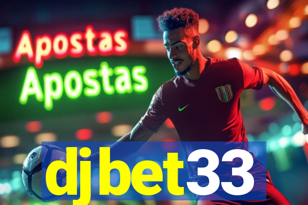 djbet33