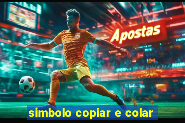 simbolo copiar e colar