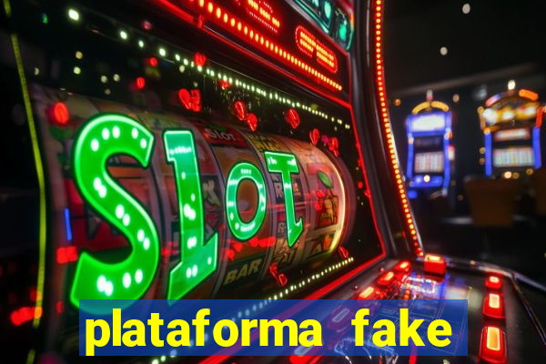 plataforma fake para brincar