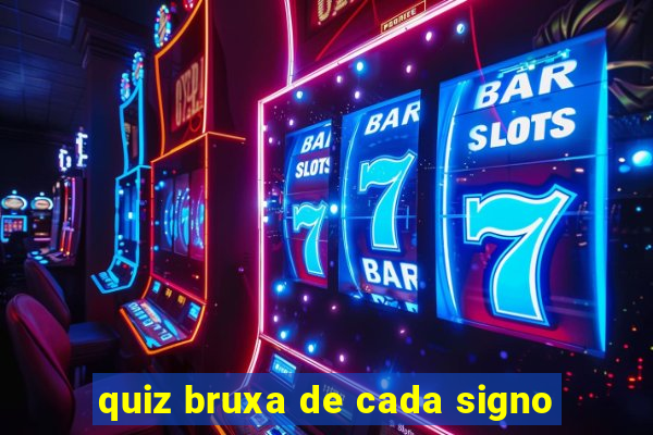 quiz bruxa de cada signo