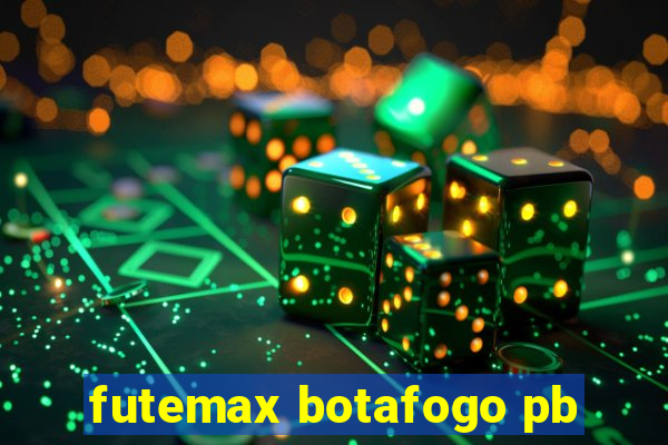 futemax botafogo pb