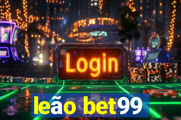 leão bet99