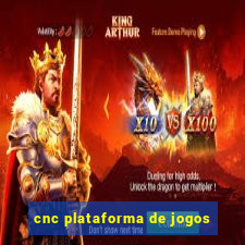 cnc plataforma de jogos