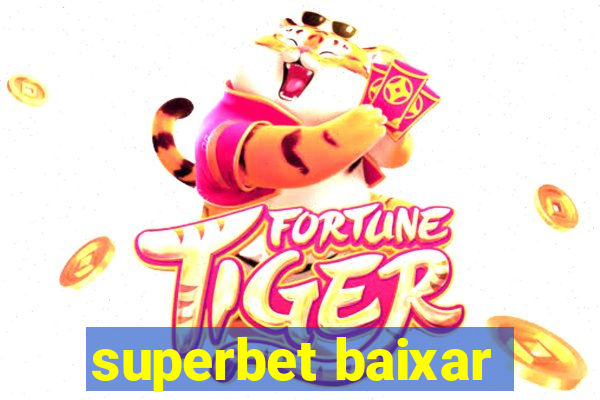 superbet baixar