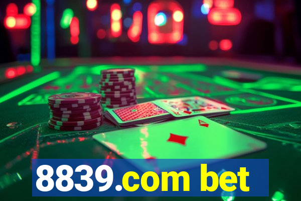 8839.com bet