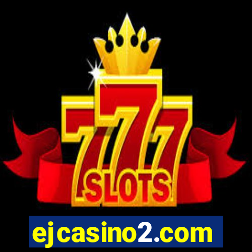 ejcasino2.com