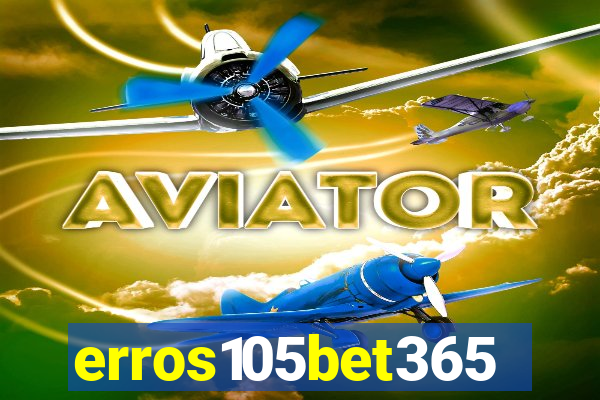 erros105bet365