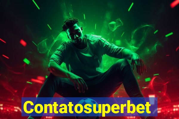 Contatosuperbet