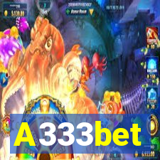 A333bet