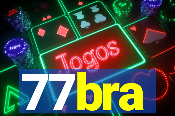 77bra